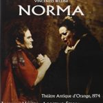Bellini – Norma / Patane, Caballe, Vickers, Veasey, Theatre Antique d’Orange