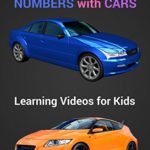 Learn Colors and Numbers with Cars: Learning Videos for Kids