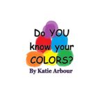 Do You Know Your Colors?