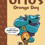 Otto’s Orange Day: TOON Level 3