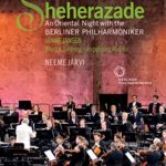 Sheherazade – An Oriental Night with the Berliner Philharmoniker – Waldbuhne Berlin