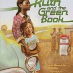 Ruth and the Green Book (Carolrhoda Picture Books)