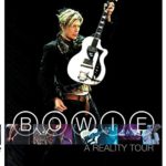 David Bowie – A Reality Tour