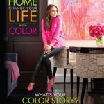 Change Your Home, Change Your Life with Color: What’s Your Color Story?