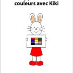 J’apprends les couleurs avec Kiki (J’apprends avec Kiki t. 1) (French Edition)
