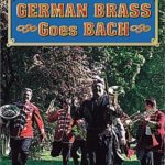 German Brass Goes Bach