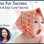 Dress For Success: Quick & Easy Color Secrets (Online Course) [Online Code]