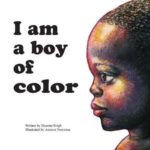 I Am a Boy of Color