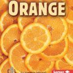 Orange (First Step Nonfiction)