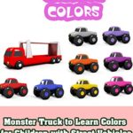 Monster Truck to Learn Colors for Children with Street Vehicles