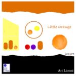 Little Orange (Little Blue and Friends Book 1)