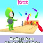 Bowling to Learn Color for Kids with Baby Dino in Simple Lesson