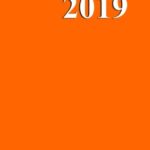 2019 Weekly Planner Safety Orange Color 134 Pages: (Notebook, Diary, Blank Book) (2019 Planners Calendars Organizers Datebooks Appointment Books)