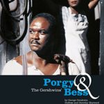 George Gershwin – Porgy & Bess / Trevor Nunn · Sir Simon Rattle · W. White · C. Haymon · Glyndebourne Opera