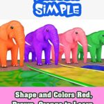 Shape and Colors Red, Brown, Orange to Learn with Elephant for Children