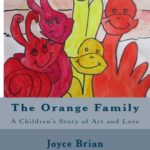 The Orange Family: A Children’s Story of Art and Love