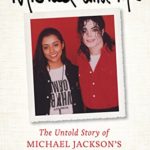 Michael and Me: The Untold Story of Michael Jackson’s Secret Romance