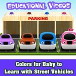 Educational Videos – Colors for Baby to Learn with Street Vehicles