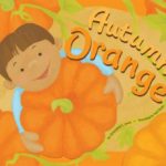 Autumn Orange (Know Your Colors)