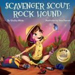 Scavenger Scout: Rock Hound: Seek-and-Find Book for Kids Who Love Rocks
