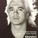 Dmitri Hvorostovsky – Russian Songs from the War Years