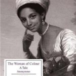 The Woman of Colour: A Tale