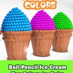 Ball Pencil Ice Cream Toy Colors for Baby – Learning Colors