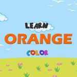 Learn Orange Color