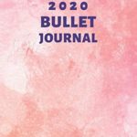 2020 Bullet Planner: Dotted Grid, 8.5″x11″, 150 Numbered Pages,  Watercolor Orange and Pink Soft Cover