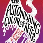 The Astonishing Color of After