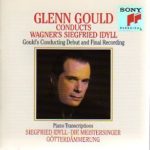 Glenn Gould Conducts Wagner’s Siegfried Idyll