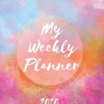 My Weekly Planner 2020: 2020 Year At A Glance Two Page Monthly Spreads Two Page Weekly Spreads with Horizontal View Watercolor splash pink purple orange (Watercolor Wonders Horizontal Weekly Planning)
