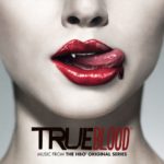 TRUE BLOOD: Music from the HBO® Original Series