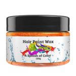 Hair Paint Wax A Splash Of Color – Orange (120 Gram) | Environmentally Friendly Temporary Unisex Natural Hair Paint | Easy To Use and Suitable For Most Hair Types