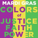 Mardi Gras Colors of Justice Faith and Power