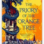 Samantha Shannon 2 Book set (The Roots of Chaos): The Priory of the Orange Tree, A Day of Fallen Night