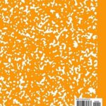 Marble Composition Notebook: Orange Marble Wide Ruled White Paper Composition Book | Blank Wide Lined Writing Book for Girls Boys Kids Teens Students (Marbled Composition Book)