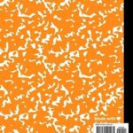 Marbled Composition Notebook: Orange Marble Wide Ruled Paper Notebook for Girls Boys Kids Teens Students