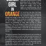 A Black Girl in Orange: Finding Strength Through the Struggle