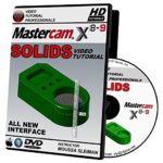 Mastercam X8-X9 2D Mill, 3D Advanced Mill, Lathe & C-Y Axis, Solids, & Multi-axis Beginner Video Tutorial Training Bundle