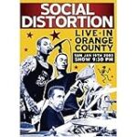 Social Distortion – Live in Orange County